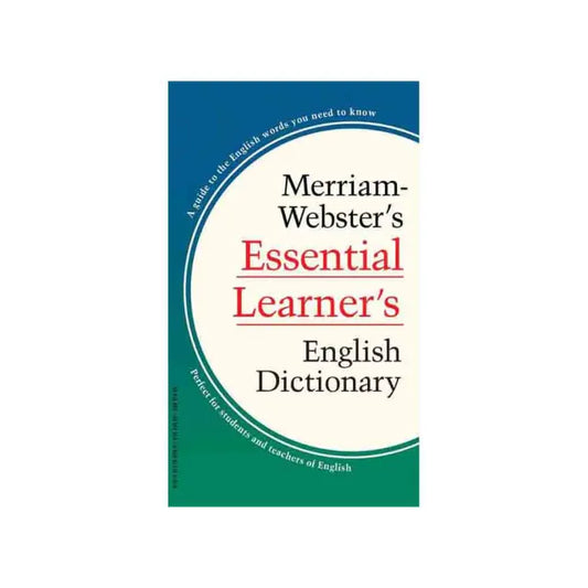 Merriam－Webster”s Essential Learner”s English Dictionary