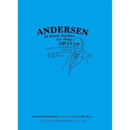 Andersen：給長笛的24首大練習曲作品第15號